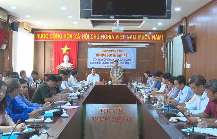 Vĩnh Châu: Đoàn công tác của Bộ GD&ĐT kiểm tra công tác xóa mùa chữ mức độ 2 